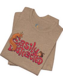 Easily Distracted - Adult Tee