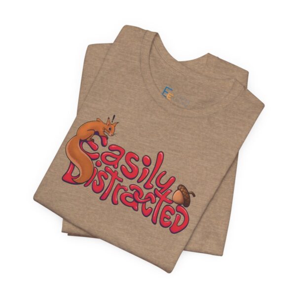 Easily Distracted - Adult Tee