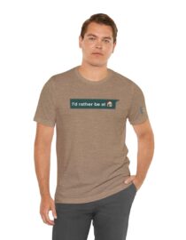 I'd Rather be at Home - Adult Tee