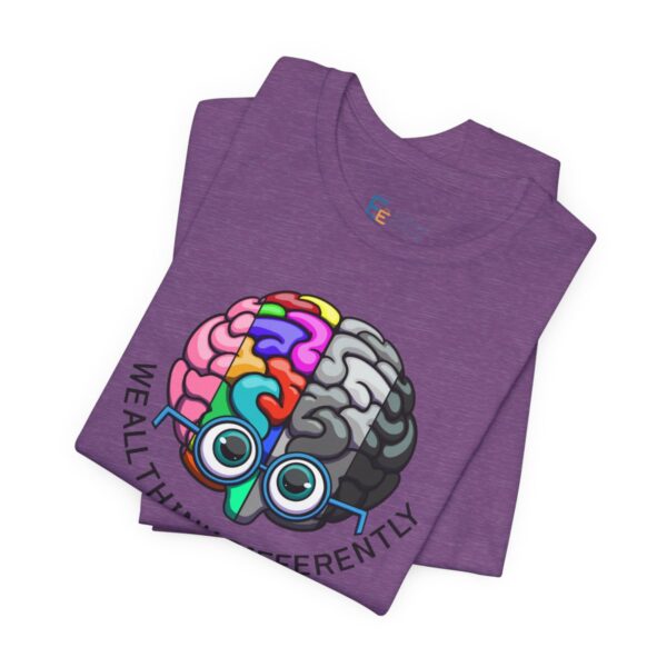 We All Think Differently - Adult Tee