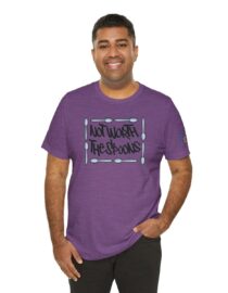 Not Worth the Spoons - Adult Tee
