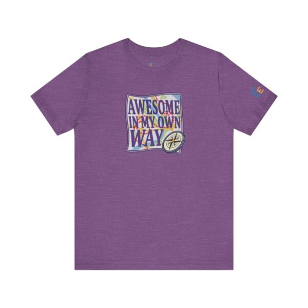 Awesome in My Own Way - Adult Tee