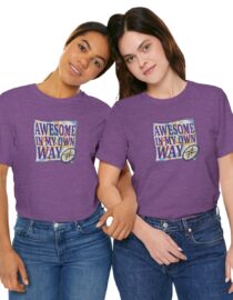 Awesome in My Own Way - Adult Tee