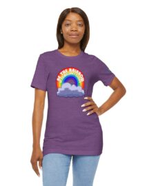 Be the Rainbow in Someone's Cloud - Adult Tee