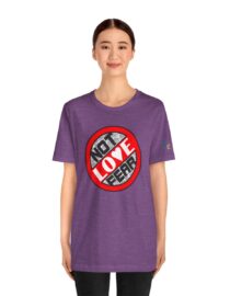 Love, Not Fear - Adult Tee