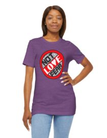 Love, Not Fear - Adult Tee