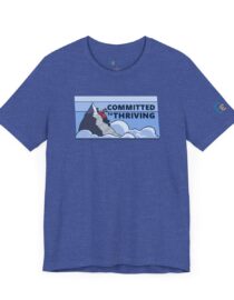 Committed to Thriving - Adult Tee