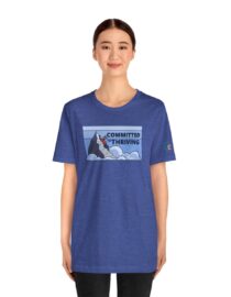 Committed to Thriving - Adult Tee