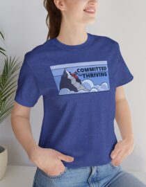 Committed to Thriving - Adult Tee