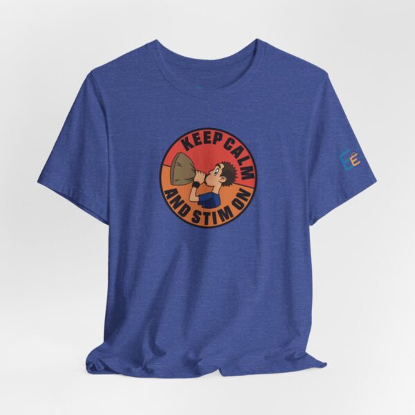 Keep Calm and Stim On - Adult Tee