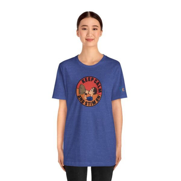 Keep Calm and Stim On - Adult Tee