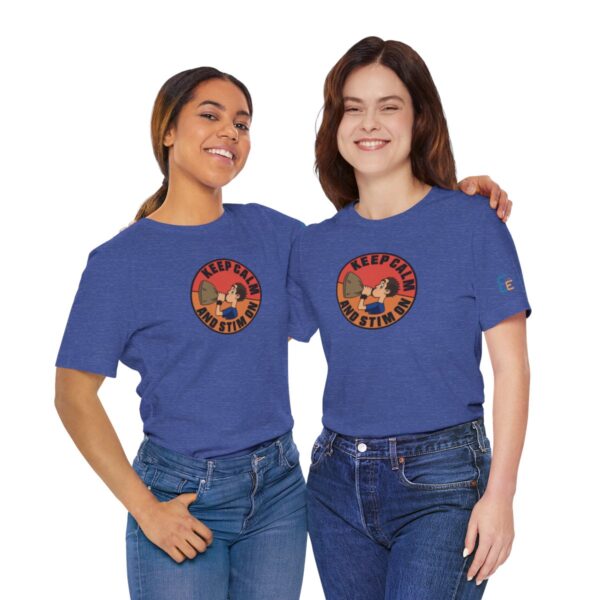 Keep Calm and Stim On - Adult Tee