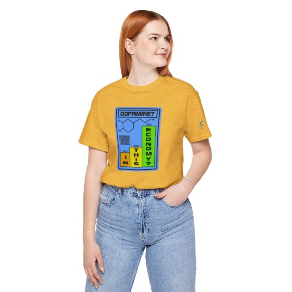 Dopamine? In This Economy - Adult Tee