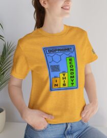 Dopamine? In This Economy - Adult Tee