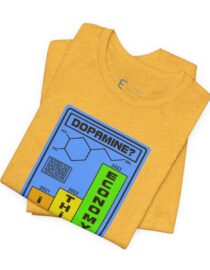 Dopamine? In This Economy - Adult Tee