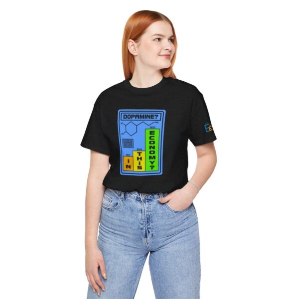 Dopamine? In This Economy - Adult Tee