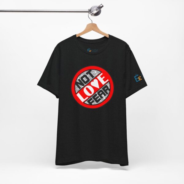 Love, Not Fear - Adult Tee