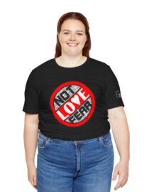 Love, Not Fear - Adult Tee