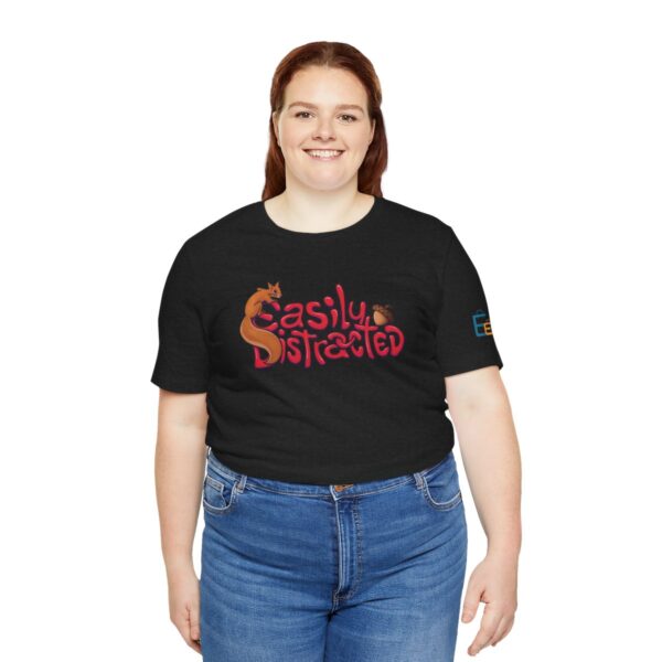 Easily Distracted - Adult Tee