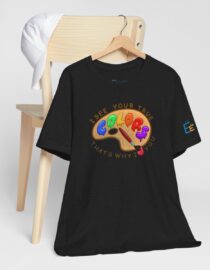 I See Your True Colors, That's Why I Love You - Adult Tee