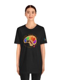 I See Your True Colors, That's Why I Love You - Adult Tee