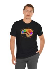 I See Your True Colors, That's Why I Love You - Adult Tee