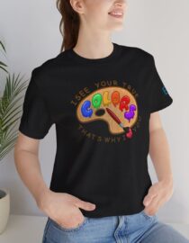 I See Your True Colors, That's Why I Love You - Adult Tee
