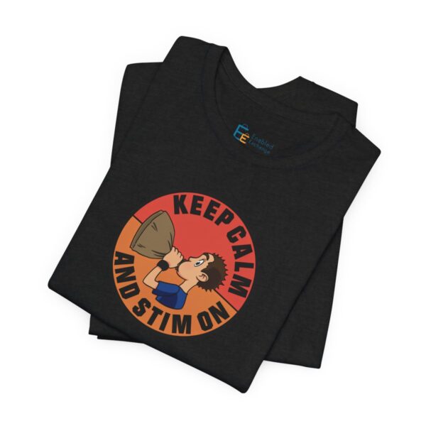 Keep Calm and Stim On - Adult Tee