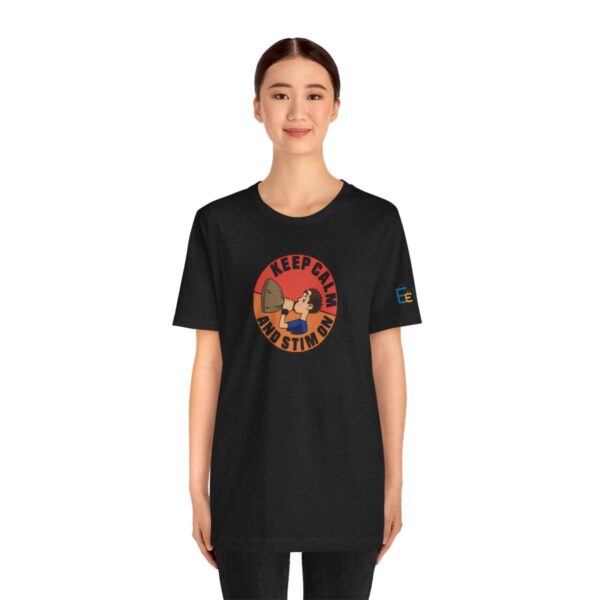 Keep Calm and Stim On - Adult Tee