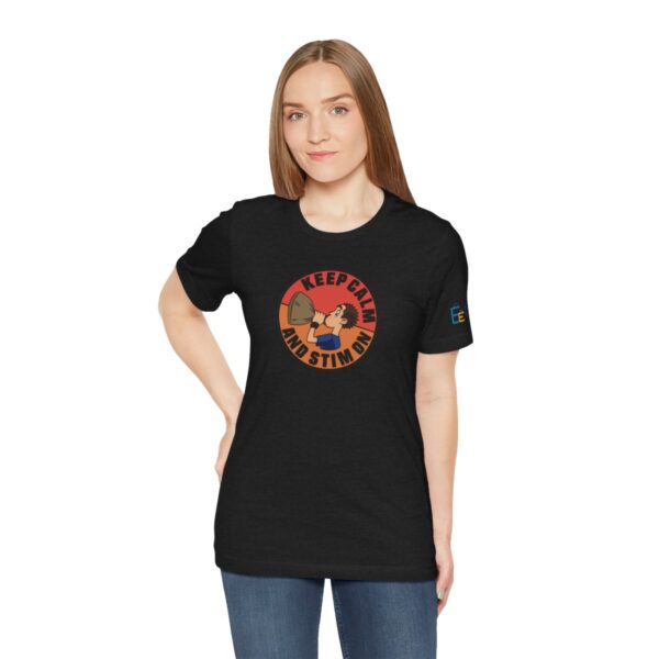 Keep Calm and Stim On - Adult Tee