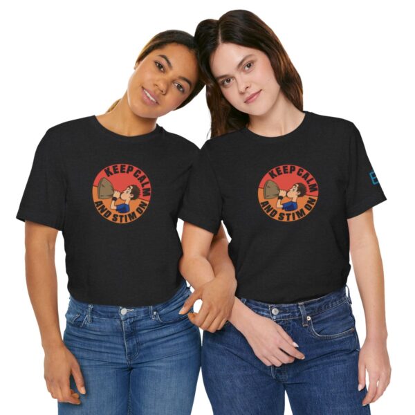Keep Calm and Stim On - Adult Tee