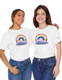 Be the Rainbow in Someone's Cloud - Adult Tee