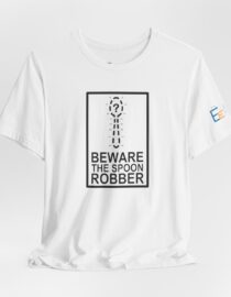Beware the Spoon Robber - Adult Tee