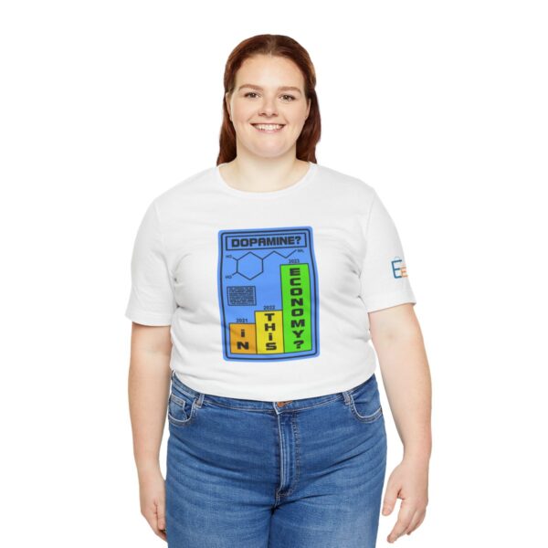 Dopamine? In This Economy - Adult Tee