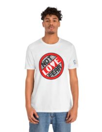 Love, Not Fear - Adult Tee
