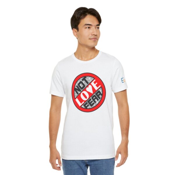 Love, Not Fear - Adult Tee