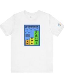 Dopamine? In This Economy - Adult Tee