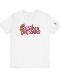 Easily Distracted - Adult Tee