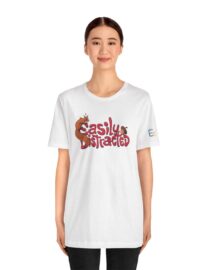 Easily Distracted - Adult Tee