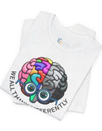 We All Think Differently - Adult Tee