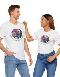We All Think Differently - Adult Tee