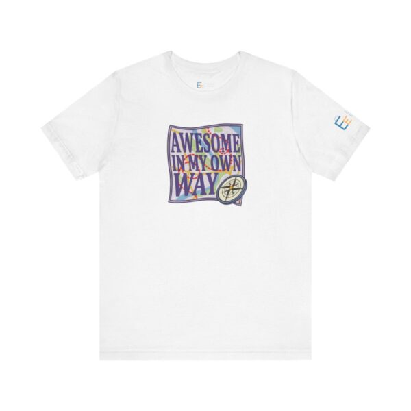 Awesome in My Own Way - Adult Tee