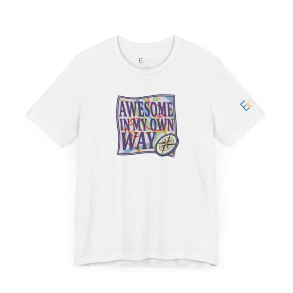 Awesome in My Own Way - Adult Tee