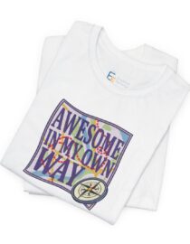Awesome in My Own Way - Adult Tee