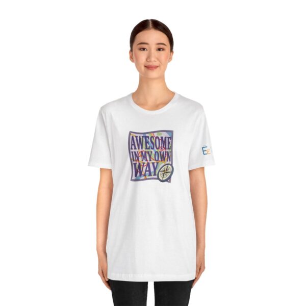 Awesome in My Own Way - Adult Tee