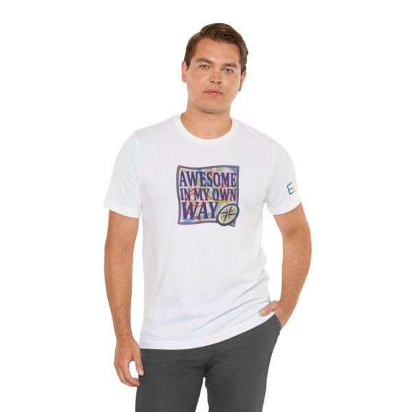 Awesome in My Own Way - Adult Tee