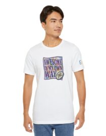Awesome in My Own Way - Adult Tee