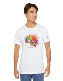 I See Your True Colors, That's Why I Love You - Adult Tee