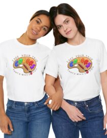 I See Your True Colors, That's Why I Love You - Adult Tee