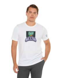 Let it be Easy - Adult Tee